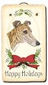 Greyhound Christmas Holiday Welcome Slate