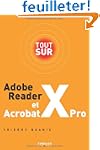Tout sur Adobe Reader X et Acrobat X Pro
