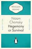 Hegemony or Survival: America`s Quest for Global Dominance (Penguin Celebrations)