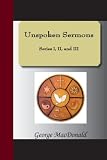 Unspoken Sermons - Series I, II, and III