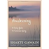 awakening a daily guide to conscious living
