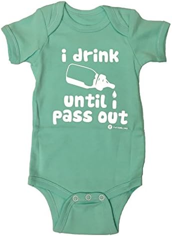 Funny Baby Onesies Fayebeline Boutique Quality "I Drink Until I Pass Out" Aqua 0-6M