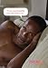 You Get More Beautiful Every Time I Look at You (Porn for Women) by Cambridge Women's Pornography Cooperative ISBN 0811864391