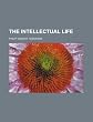 The Intellectual Life
