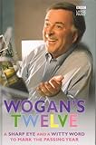 Wogan's twelve