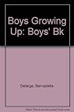 Boys growing up