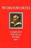 Wordsworth: Poetical Works. With Introduction and Notes.