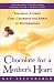 Chocolate for a Mother's Heart : Inspiring Stories That Celebrate the Spirit of Motherhood
