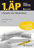 1 - &Auml;P - Chemie f&uuml;r Mediziner: Original Pr&uuml;fungsfragen mit Kommentar/Stand Examen Fr&uuml;hjahr 2009 - 