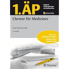 1. �P - Chemie f�r Mediziner: Original Pr�fungsfragen mit Kommentar/Stand Examen Fr�hjahr 2009