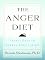 The Anger Diet: Thirty Days to Stress-Free Living