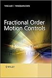 Fractional order motion controls