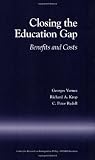 Closing the Education Gap: Benefits and Costs