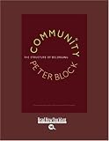 Community: The Structure of Belonging (Bk Business)