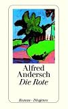 Die Rote: Neue Fassung. (Werkausgabe in Einzelb�nden, 4)