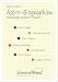 Astro-Biographien, Horoskope starker Frauen: Frida Kahlo, Romy Schneider, Hannah Arendt, Coco Chanel, Marie Curie, Angela Merkel, George Sand