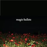 Magic Bullets