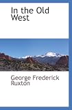In the Old West BCR