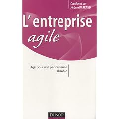 L'entreprise agile - Agir pour une performance durable