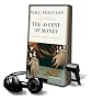 The Ascent of Money: A Financial History of the World [With Earbuds] (Playaway Adult Nonfiction)