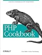 PHP Cookbook: Solutions and Examples for PHP Programmers