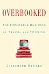 Overbooked: The Exploding Business of...