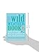 The Wild Weather Book: Loads of things to do outdoors in rain, wind and snow (Going Wild)