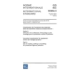 IEC 60664-3 Ed. 2.0 b:2003, Insulation coordination for equipment within low-voltage systems - Part 3: Use of coating, potting or moulding for protection against pollution
