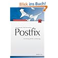 Postfix: Einrichtung, Betrieb und Wartung