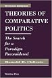 Theories Of Comparative Politics: The Search For A Paradigm Reconsidered, Second Edition