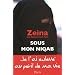 Sous mon niqab