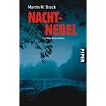 Nachtnebel: Ein M�nchen-Krimi