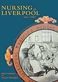 Nursing in Liverpool since 1862