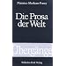 Die Prosa der Welt