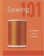 Creative Publishing International-Sewing 101: A Beginners Guide To Sewing