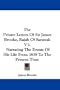 The Private Letters Of Sir James Brooke, Rajah Of Sarawak V1: Narrating The Events Of His Life From 1838 To The Present Time