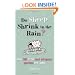 Do Sheep Shrink in the Rain?: 500 Most Outrageous Questions Ever Asked and Their Answers: The 500 Most Outrageous Questions Ever Asked and Their Answers