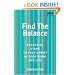 Find the Balance: Essential Steps to Fulfilment in Your Work and Life