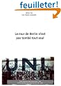 Le Mur de  Berlin n'est pas Tomb� tout seul
