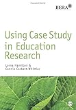 Using case study in education research