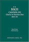Cantata No. 191: Gloria in Excelsis Deo, BWV 191 - Vocal Score (Latin Edition)