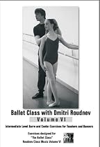 Ballet Class Intermediate Level with Dmitri Roudnev