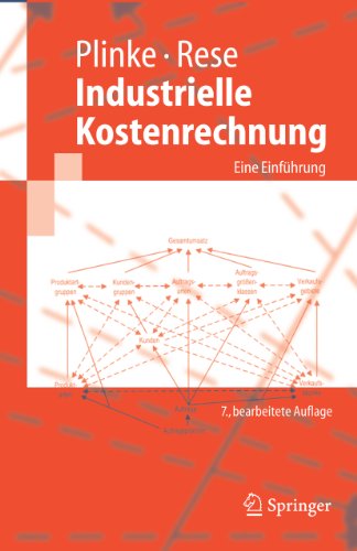 Industrielle Kostenrechnung: Eine Einführung (German Edition)