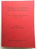 Studies in the Neolithic and urban revolutions : the V. Gordon Childe Colloquium, Mexico, 1986