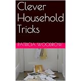 Clever Household Tricks