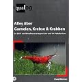 Alles �ber Garnelen, Krebse, Krabben im S��- und Brackwasseraquarium und im Paludarium