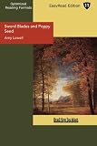Sword Blades and Poppy Seed (EasyRead Edition)