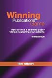 Winning the Publications Game: How to Write a Scientific Paper Without Neglecting Your Patients