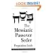 The Messianic Passover Seder Preparation Guide