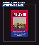 PIMSLEUR English 3 : English III for Spanish Speakers (Spanish Edition)